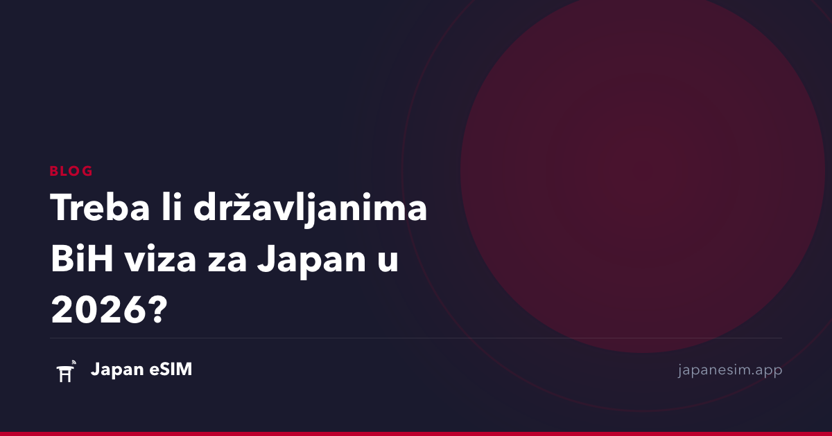 Treba li državljanima BiH viza za Japan u 2026?