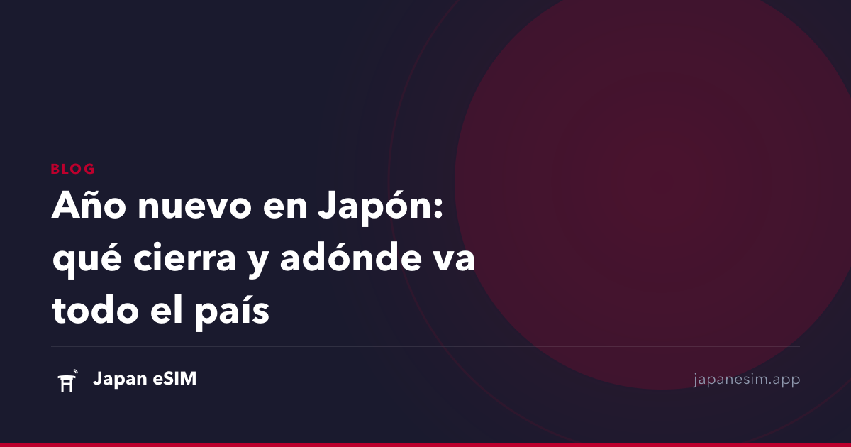 Año nuevo en Japón: qué cierra y adónde va todo el país