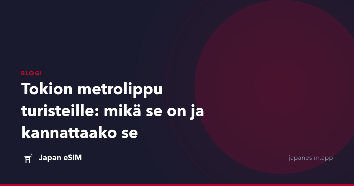 Tokion metrolippu turisteille: mikä se on ja kannattaako se