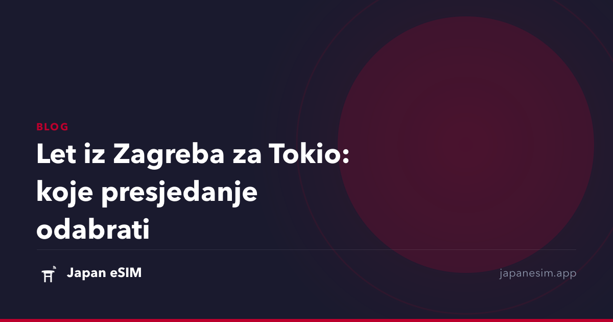 Let iz Zagreba za Tokio: koje presjedanje odabrati