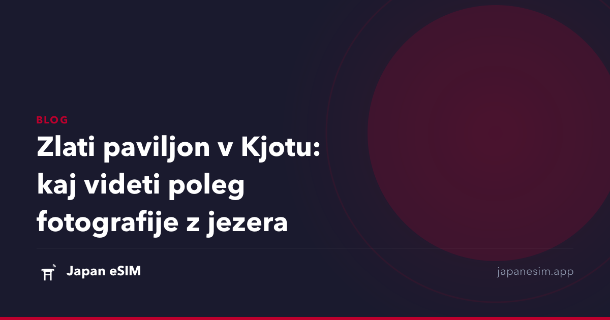 Zlati paviljon v Kjotu: kaj videti poleg fotografije z jezera